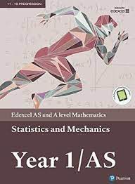 Ebook Edexcel As And A Level Mathematics Statistics Mechanics Year 1 As Textbook E Book A Level Mathematics Textbook Edexcel A Level