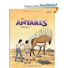 Antares Episode 4 Les Mondes D Aldebaran Cycle 3 Leo Science Fiction Bande Dessinee