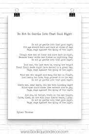 Dylan Thomas Poem Print Do Not Go Gentle Into That Good Night Etsy Dylan Thomas Poems Good Night Poems Poems