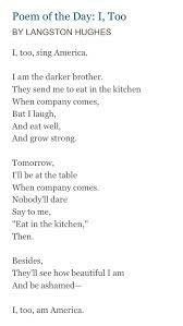 I Too By Langston Hughes Langston Hughes Poems Black History Poems American Poetry