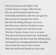 Pity Me Not Because The Light Of Day Edna St Vincent Millay