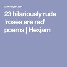 Pin On Roses Are Red And Such