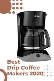 Drip Coffee Makers 2020 Best Drip Coffee Maker Drip Coffee Makers Coffee Maker