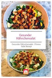 Gesunder Hahnchensalat Leichtes Fitness Salat Rezept Rezept Leckere Gesunde Rezepte Hackfleisch Rezepte Einfach Gesund Kochen Rezepte