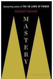 The Most Life Changing Book I Have Ever Read Mastery Should Be Read By Everyone Who Has Ever Thought About Robert Greene Books Robert Greene 48 Laws Of Power