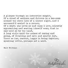 A Glimpse By Walt Whitman Lovepoems Lovepoemsofinstagram Poetry Poetryofinstagram Poetrycommunit Love Poems Marriage Goals Relationship Goals