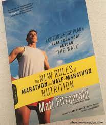 The New Rules Of Marathon And Half Marathon Nutrition Marathon Nutrition Marathon Half Marathon