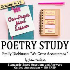 Poetry Mini Lesson Emily Dickinson S We Grow Accustomed And September 11 Mini Lessons Poetry Lessons Poem Lesson