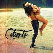 Caliente (dyland & lenny song). Caliente Inna Song Wikipedia