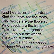 Kindness Heart Poem Poetry Longfellow Gardens Fruitsofyourlabor Thoughtoftheday Coloredpencils Blue Green Kindness Poem Kindness Quotes Poetry Language