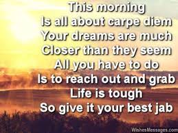 Inspirational Good Morning Poems Motivational Wishes Good Morning Quotes