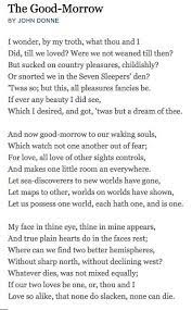The Good Morrow By John Donne One Of My Favourites John Donne Poems Poetry Foundation Poetry Words