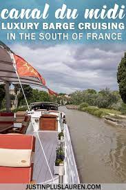Cruising The Canal Du Midi Aboard The Athos Luxury Barge France Travel Europe Travel France