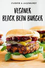 Veganer Burger Mit Selbstgemachten Black Bean Patties Rezept Deutsch Bohnen Einfach Rezepte Vegane Burger Rezepte Vegetarische Hauptgerichte