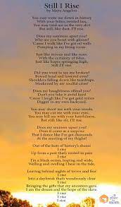 Poem Still I Rise Maya Angelou Quotes Poetry Quotes Still I Rise