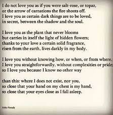 Pin By Fai Ruggibarr On Creative Whatnot Pablo Neruda Love Words Words