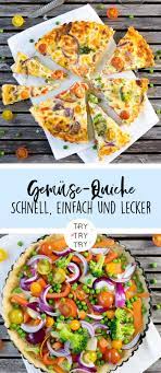 Bunte Gemuse Quiche Gemusequiche Gemuse Quiche Rezept Lecker