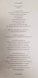 If You Forget Me Pablo Neruda P Neruda Quotes Neruda Love Poems Poetic Words