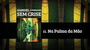 Gabriel O Pensador Na Palma Da Mao 2012 Youtube