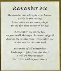 Remember Me Remembrance Poems Grief Poems Funeral Poems