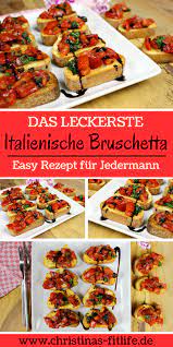 Das Beste Italienische Bruschetta I Christinas Fitlife Rezept Rezepte Leichte Rezepte Bruscetta Rezept