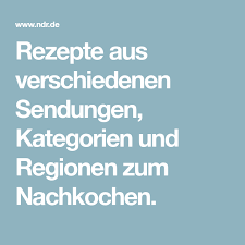 Rezepte Aus Verschiedenen Sendungen Kategorien Und Regionen Zum Nachkochen Rezepte Schmorkartoffeln Zutaten