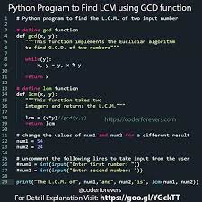 Python Program To Find Lcm Using Gcd Function In This Program Youll Learn How To Find Least Common Mul Python Programming Python Computer Science Programming