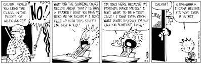 The Daily Calvin Calvin And Hobbes September 6 1989 Calvin Would You Lead The Class In The Pledge Calvin And Hobbes Comics Calvin And Hobbes Comic Strips