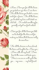 Mothers Day Quotes For My Mama And Best Friend I Miss You So Very Much And All The Times We Sh Happy Mother Day Quotes Mothers Day Quotes Mother Poems