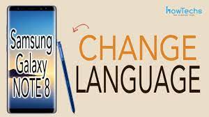 Samsung Galaxy Note 8 How To Change Language Youtube