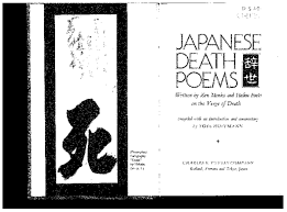 Pdf Japanese Death Poems Written By Zen Monks And Haiku Poets On The Verge Of Death Songyos Pongrojphaw Academia Edu