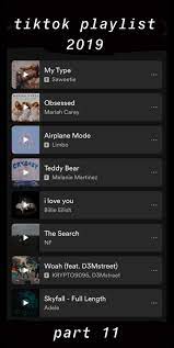 Tik Tok Songs Song Playlist Music Mood Aesthetic Songs
