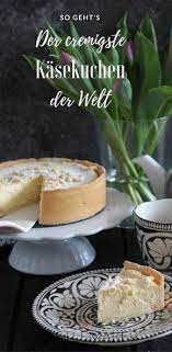 Cremiger Kasekuchen So Einfach Geht Der Beste Kasekuchen Bester Kasekuchen Kasekuchen Backen Kuchen Rezepte Einfach