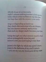 E E Cummings Yours Is The Light By Which My Spirit S Born Yours Is The Darkness Of My Soul S Return You Ar Poems About Stars Ee Cummings Love Quotes Poetry