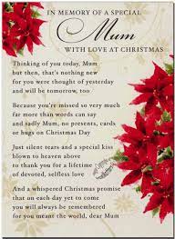 Loving Memories Of A Special Mom On Christmas Mom I Miss You I Miss My Mom Mom Poems