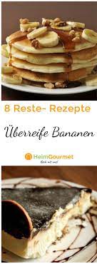 8 Leckere Rezete Fur Bananen Zum Fruhstuck Rezepte Mit Bananen Rezepte Bananen