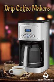 Top 10 Drip Coffee Makers June 2020 Reviews Buyers Guide Cheap Coffee Maker Best Drip Coffee Maker Coffee Maker Reviews