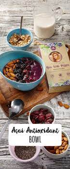 Acai Antioxidant Bowl Superfood Rezepte Superfood Rezepte