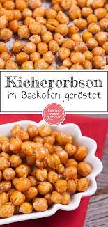 Gerostete Kichererbsen Backen Macht Glucklich Rezept Gesunde Snacks Rezepte Gerostete Kichererbsen Gesunde Snacks
