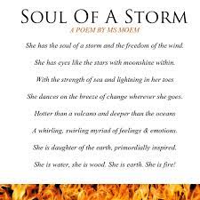 Soul Of A Storm Ms Moem Poems Life Etc Storm Poem Poems Poems About Strength