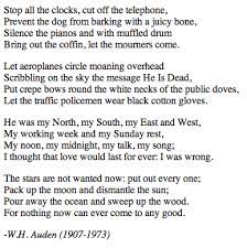Stop All The Clocks W H Auden That Beautiful Poem From Four Weddings And A Funeral Funeral Poems Grieving Quotes Poems