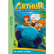 Arthur Et Les Minimoys Tome 2 Arthur Et Les Minimoys 02 Un Terrible Sortilege Collectif Poche Achat Livre Ou Ebook Fnac