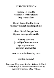 Sandor Kanyadi History Lesson Reference Hungarian Review Volume X No 5 Sandor Kanyadi Three Poems Tra Poems Best Poems How To Memorize Things