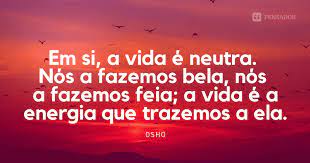 17 Frases De Osho Que Precisamos Aprender Ao Longo Da Nossa Vida Pensador