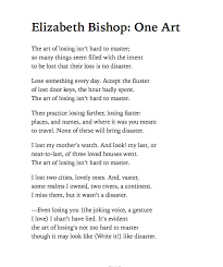 Elizabeth Bishop One Art Elizabeth Bishop First Art Elizabeth Bishop