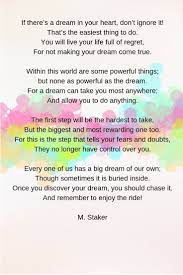 An Inspirational Poem About Chasing Your Dreams We All Have A Dream In Our Heart All Too Often The Poems About Dreams Inspirational Poems Inspirational Words