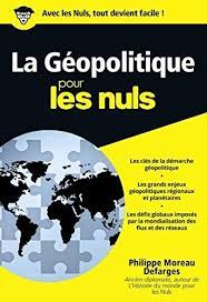 Telecharger La Geopolitique Pour Les Nuls Poche Livre Ebook France Geopolitique Telechargement Les Nuls