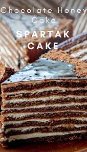 Chocolate Honey Cake Spartak Cake Let The Baking Begin Honey Cake Honey Cake Recipe Easy Honey Cake Recipe