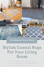 Stylish Coastal Rugs For Your Home The Nautical Decor Store Coastal Rugs Coastal Decorating Living Room Coastal Farmhouse Decor