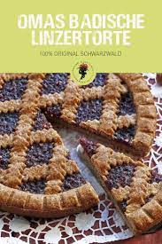 Omas Badische Linzertorte Linzertorte Linzertorte Rezept Rezepte Backen Weihnachten